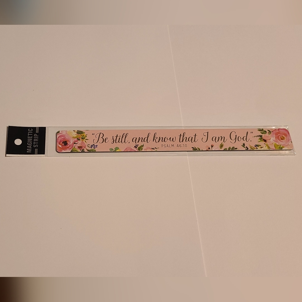 Magnet Strip Be Still And Know That I Am God Scripture